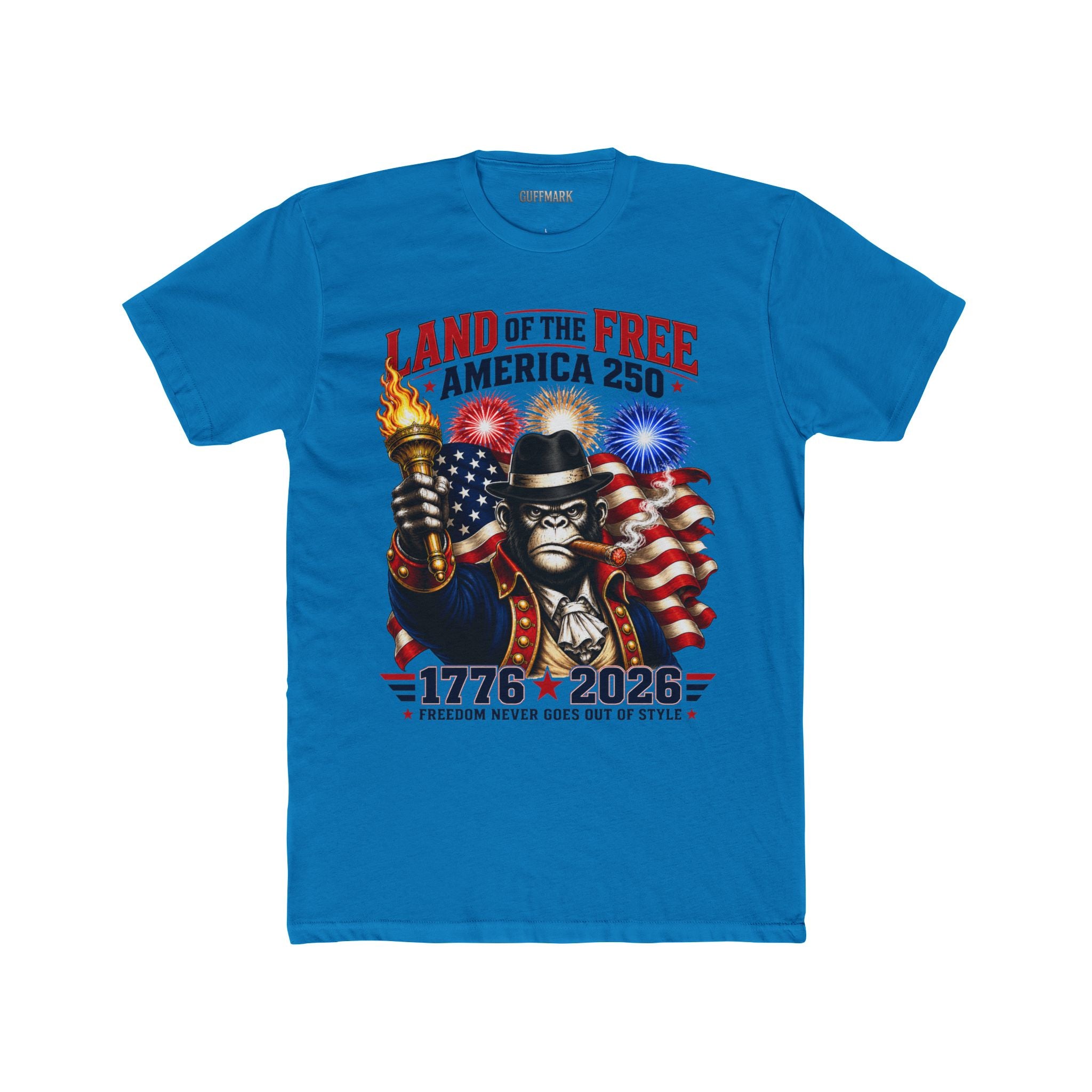 GuffMark Land of the Free America 250 Tee – Freedom Never Goes Out of Style (1776–2026)