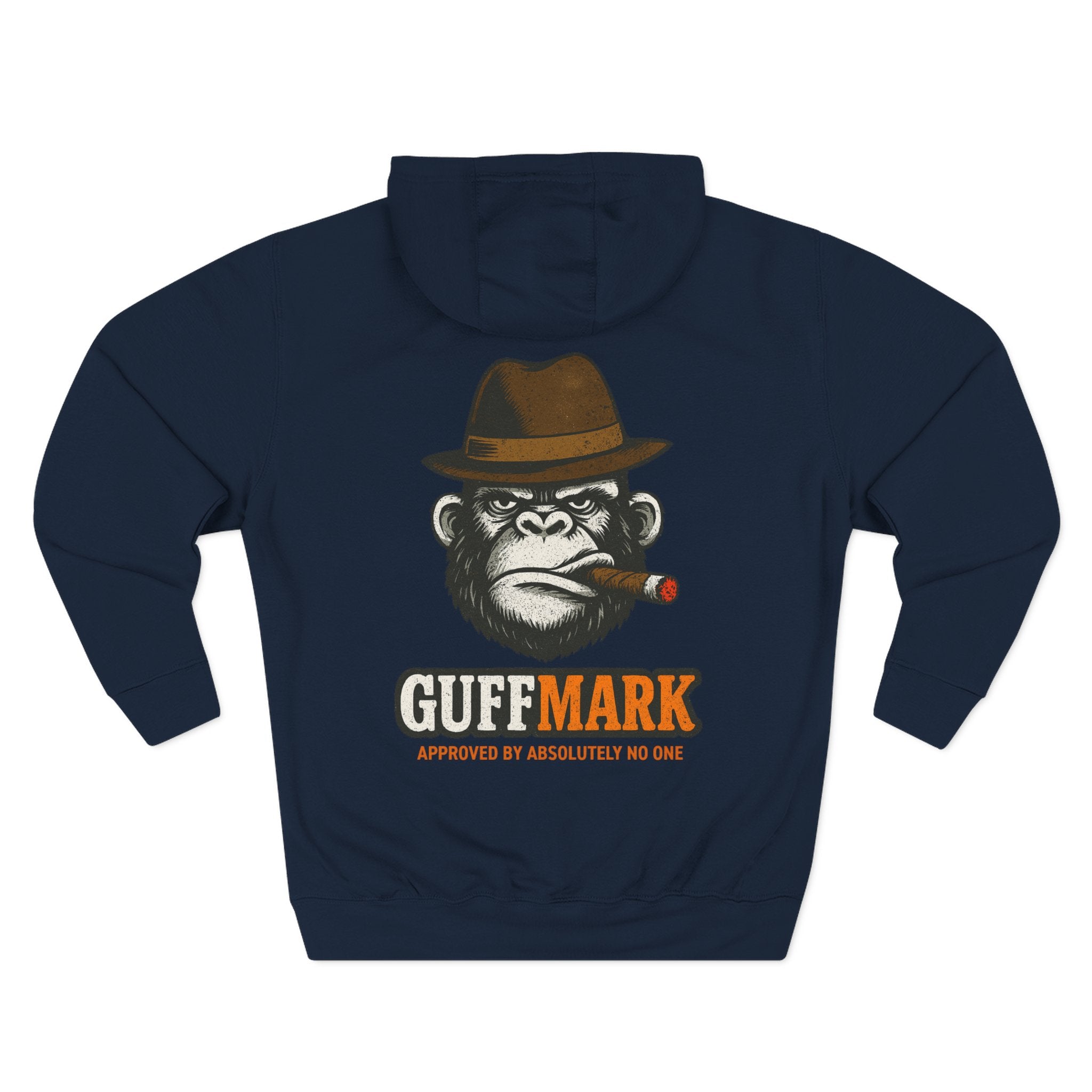 GuffMark Gorilla “Approved by Absolutely No One” Hoodie
