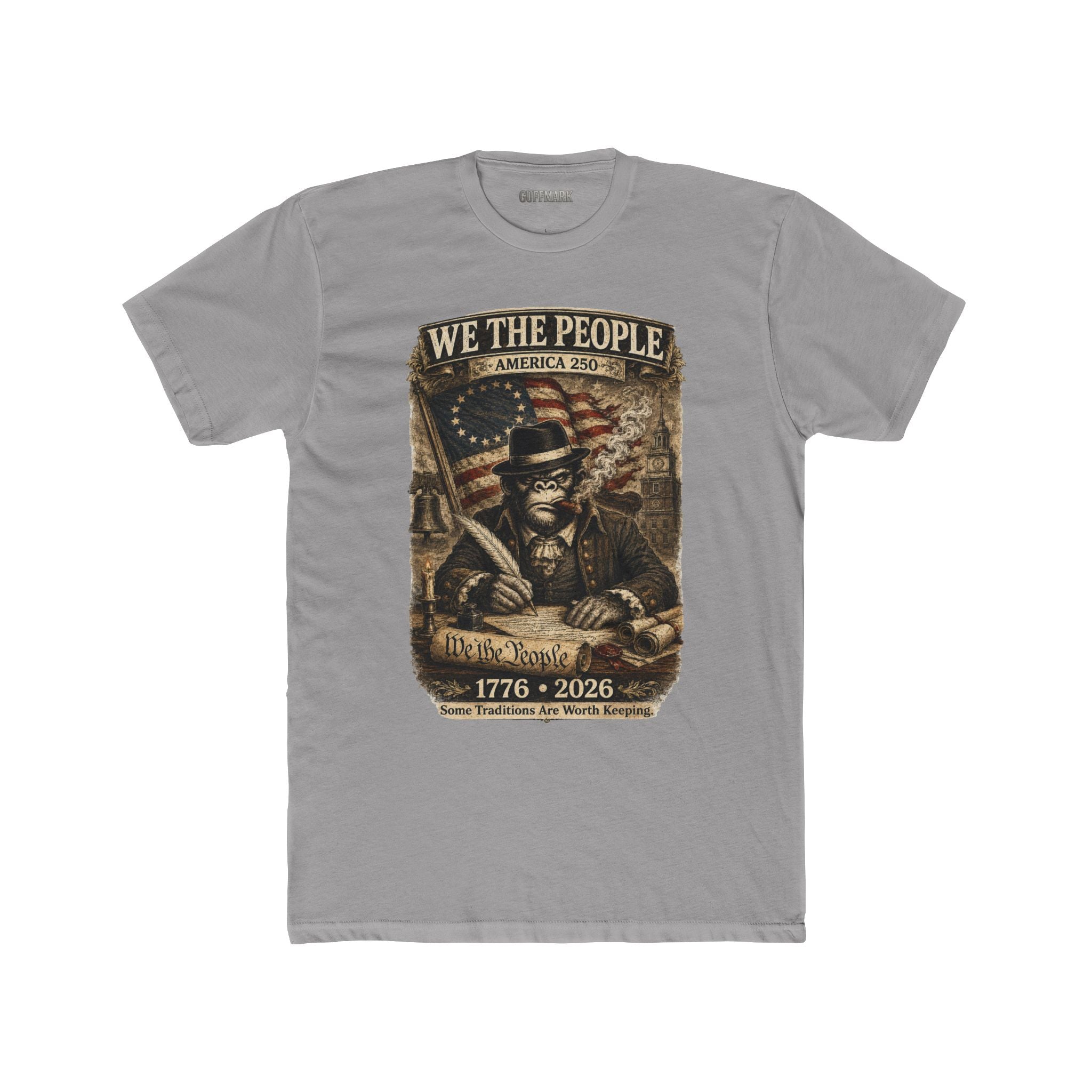 GuffMark We The People America 250 Tee | 1776–2026 Founding Fathers Patriotic Shirt