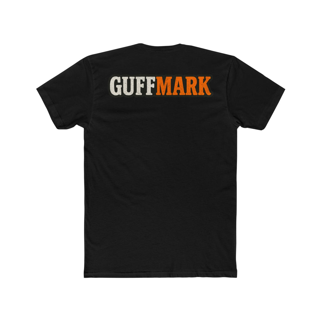 GuffMark “Approved by Absolutely No One” Tee