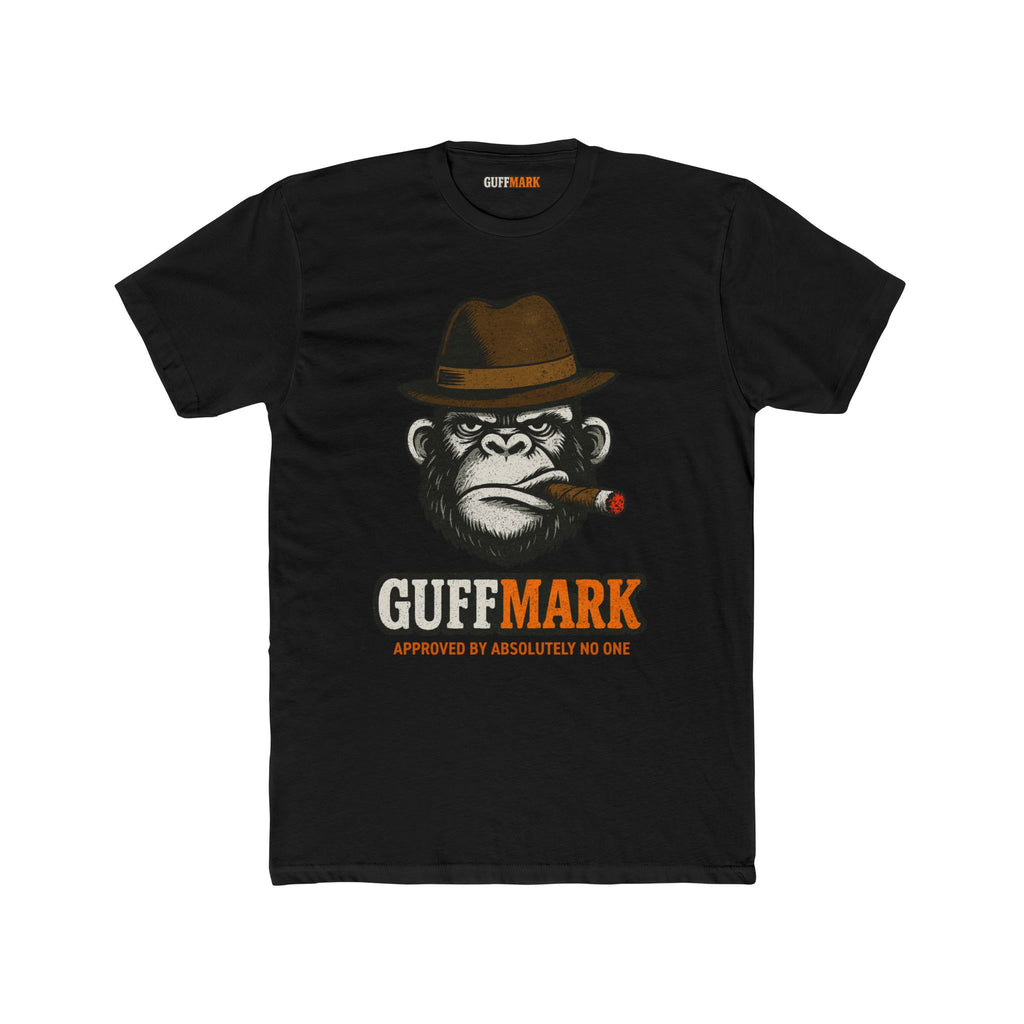 GuffMark “Approved by Absolutely No One” Tee