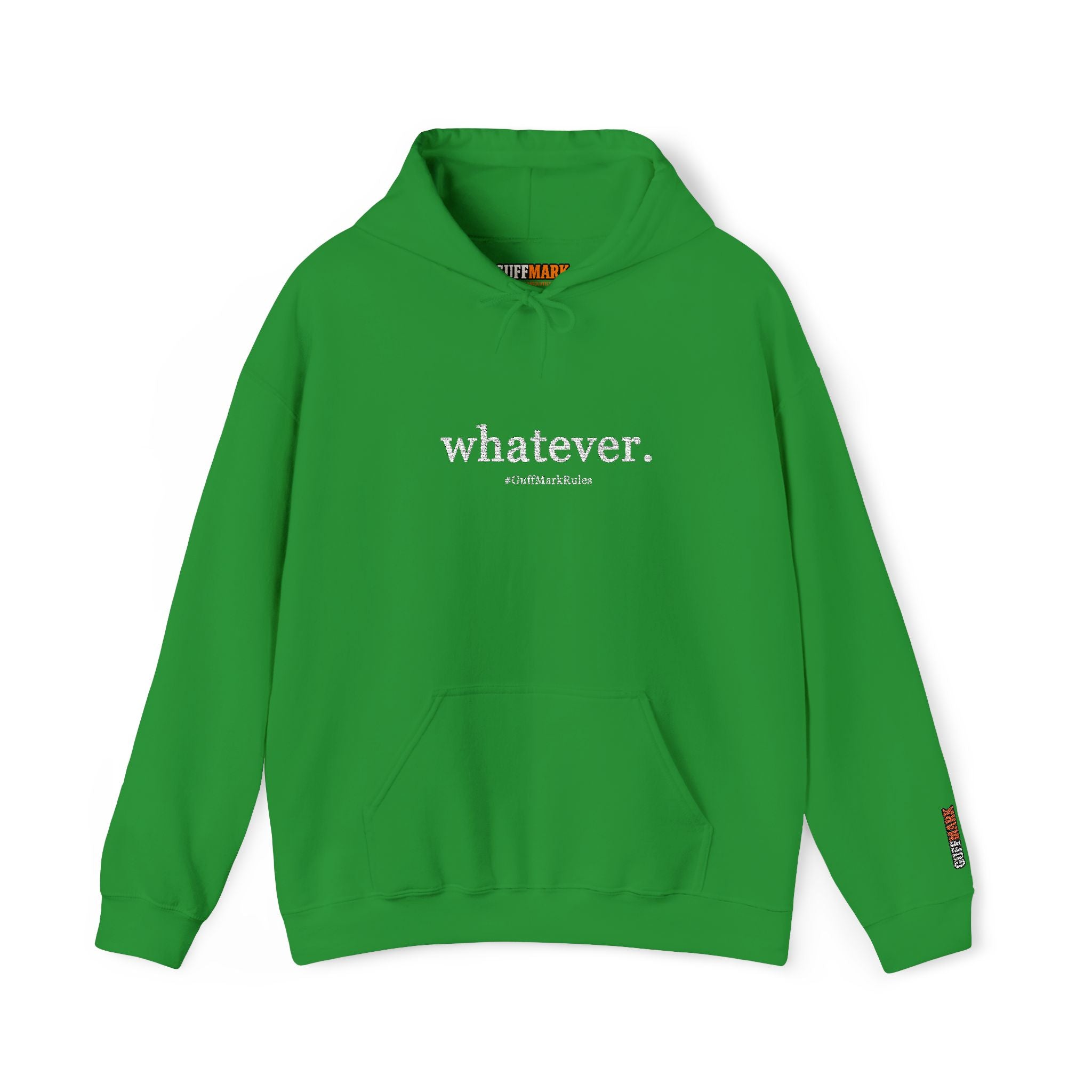 GuffMark “whatever.” Premium Hoodie