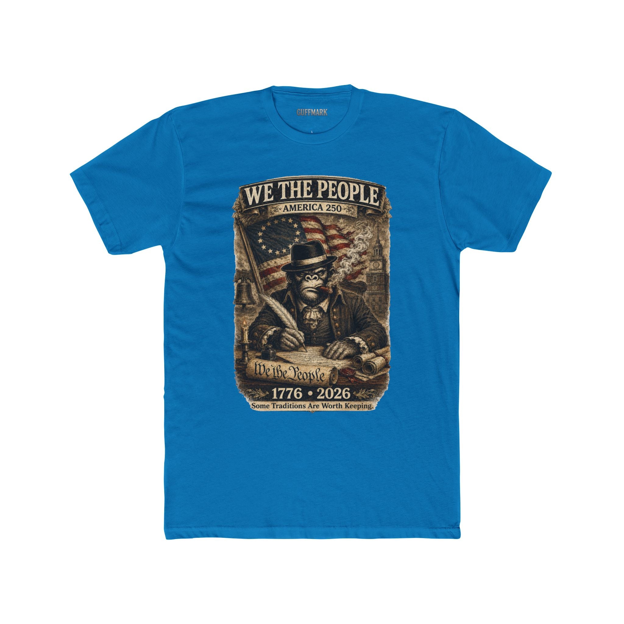GuffMark We The People America 250 Tee | 1776–2026 Founding Fathers Patriotic Shirt