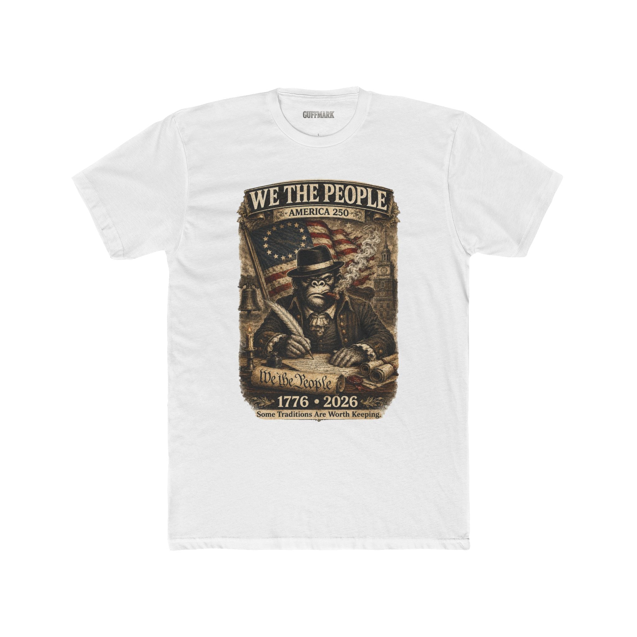 GuffMark We The People America 250 Tee | 1776–2026 Founding Fathers Patriotic Shirt