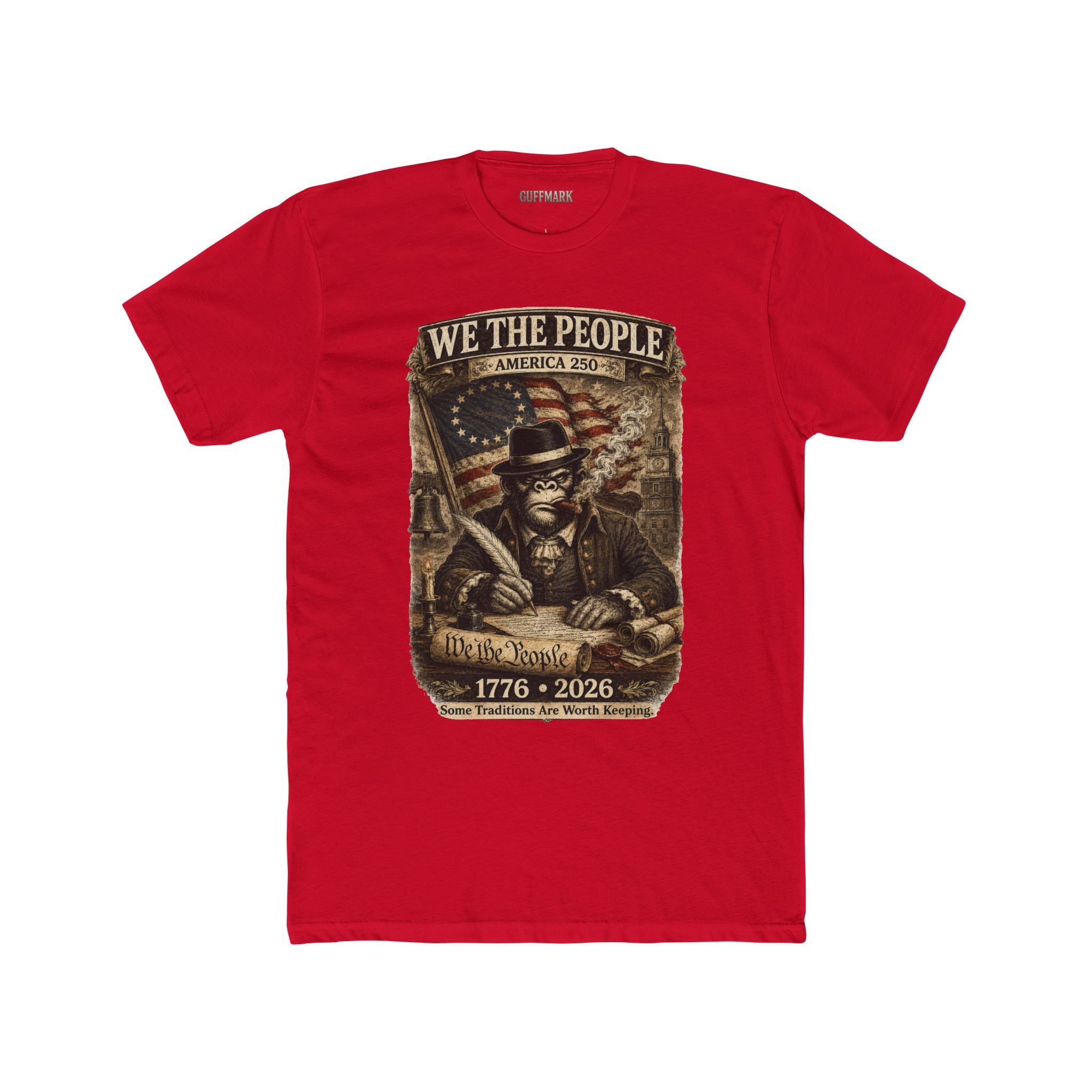 GuffMark We The People America 250 Tee | 1776–2026 Founding Fathers Patriotic Shirt