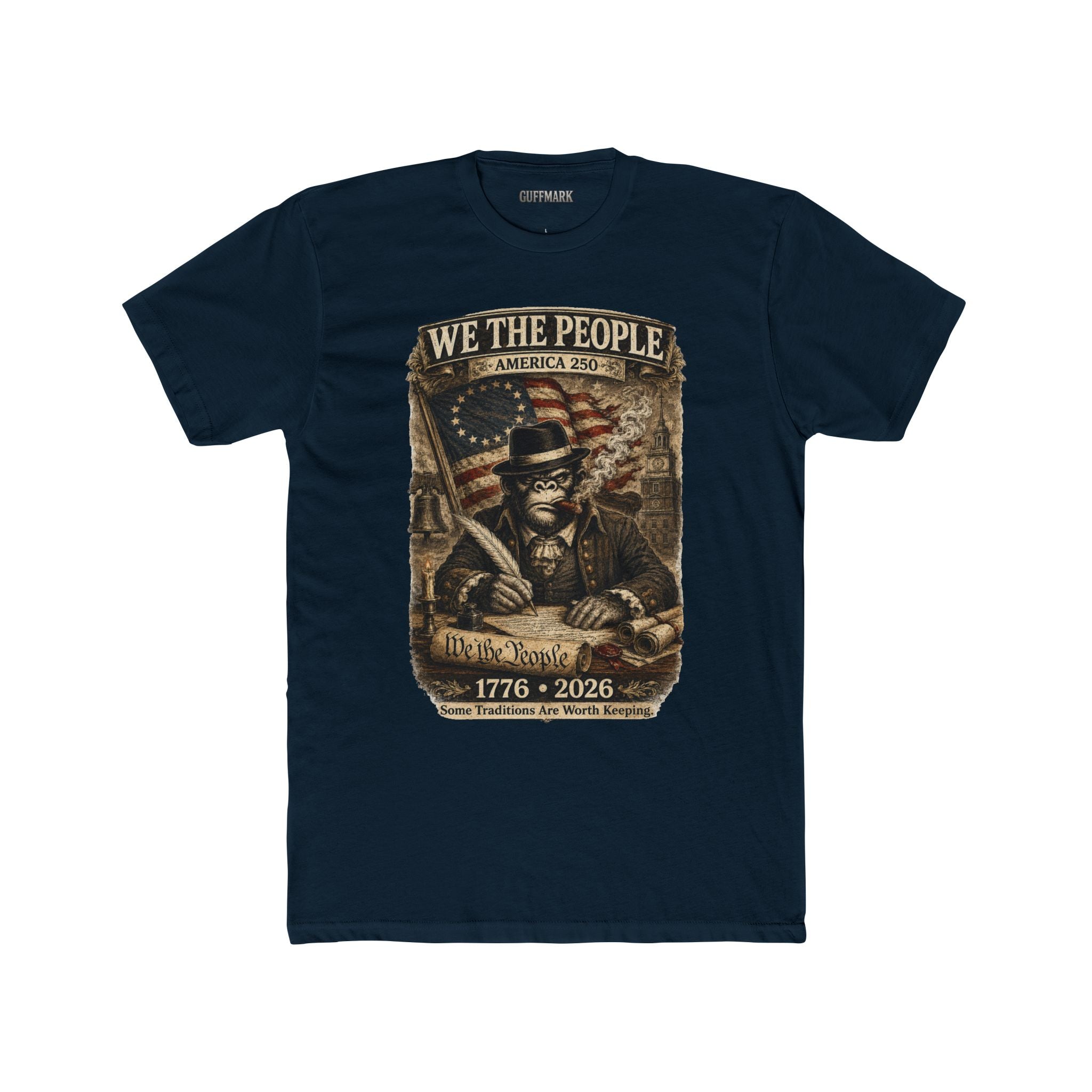 GuffMark We The People America 250 Tee | 1776–2026 Founding Fathers Patriotic Shirt