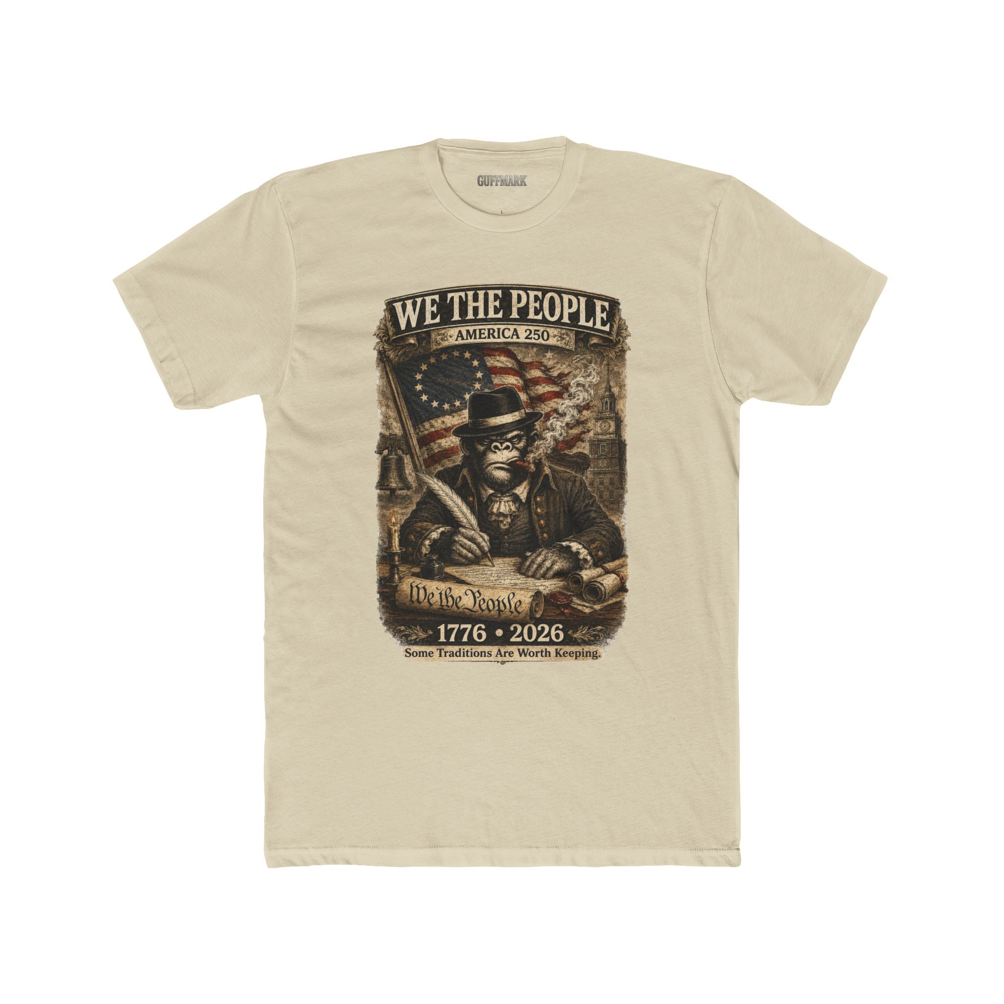 GuffMark We The People America 250 Tee | 1776–2026 Founding Fathers Patriotic Shirt