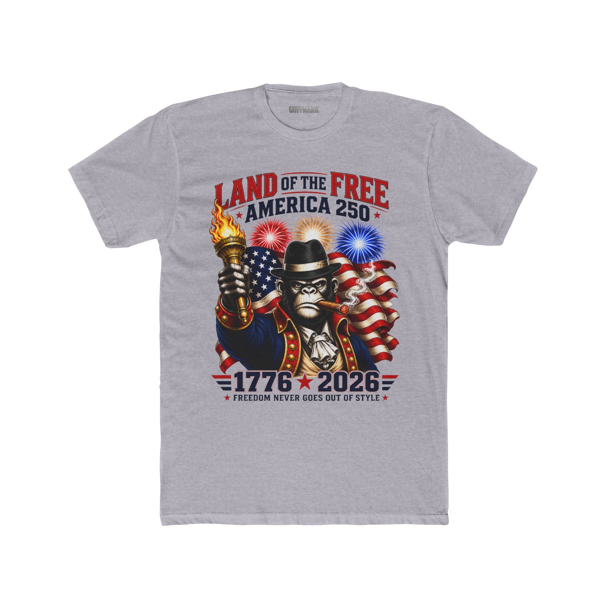 GuffMark Land of the Free America 250 Tee – Freedom Never Goes Out of Style (1776–2026)